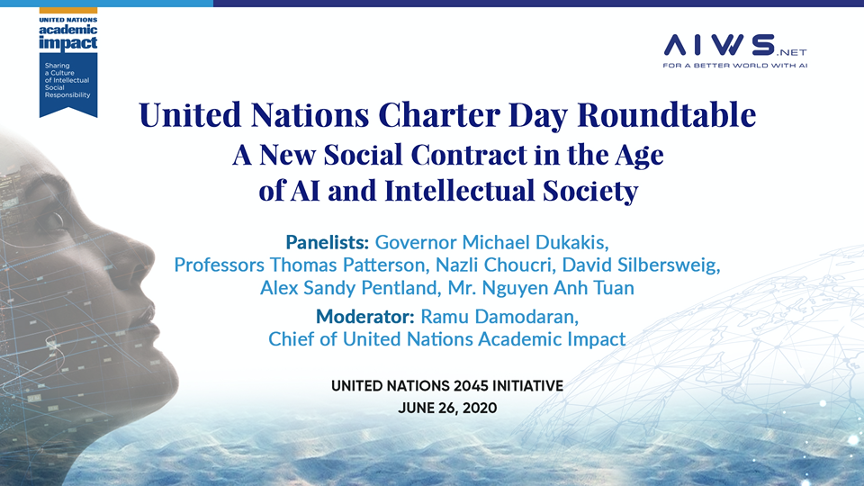 This week in The History of AI at AIWS.net – The UN Charter Day Roundtable: A Social Contract in the Age of AI and Intellectual Society was hosted in 2020