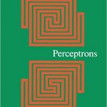 This week in The History of AI at AIWS.net – Marvin Minsky and Seymour Papert published an expanded edition of Perceptrons