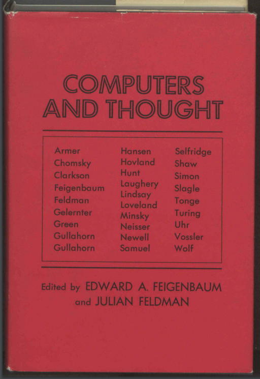 This week in The History of AI at AIWS.net – Edward Feigenbaum and Julian Feldman publish “Computers and Thought”