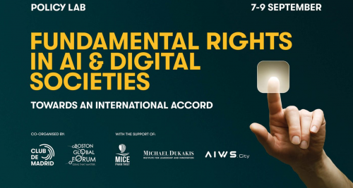 The Final Report of Policy Lab Fundamental Rights in AI; Digital Societies: Towards An International Accord