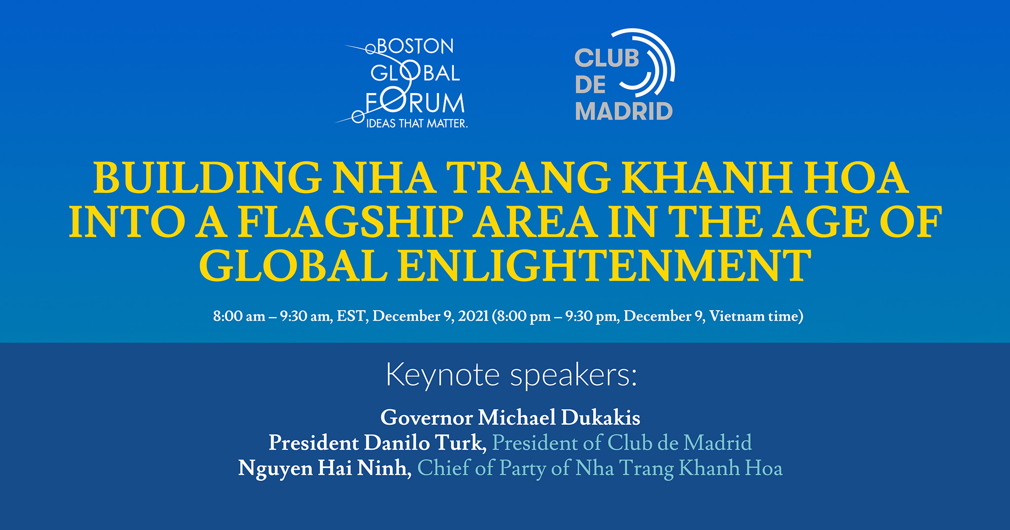 Building Nha Trang-Khanh Hoa in becoming an innovation center in the Age of Global Enlightenment, welcoming Club de Madrid Policy Dialog 2022 to Vietnam