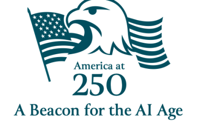 America at 250 – A Beacon for the AI Age