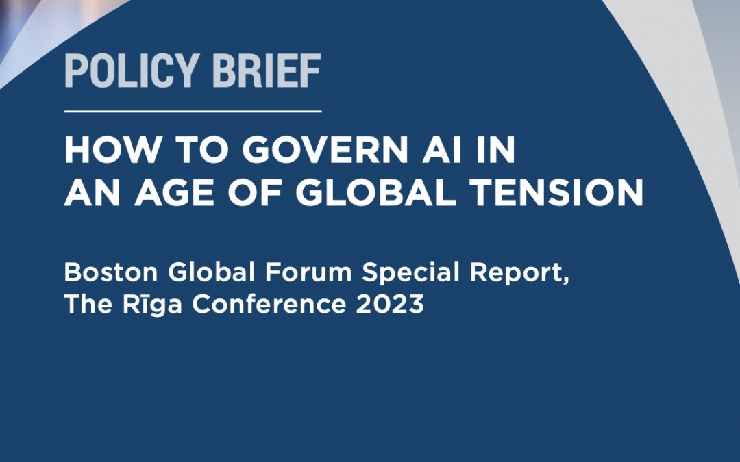 How to Govern AI in An age of Global Tension