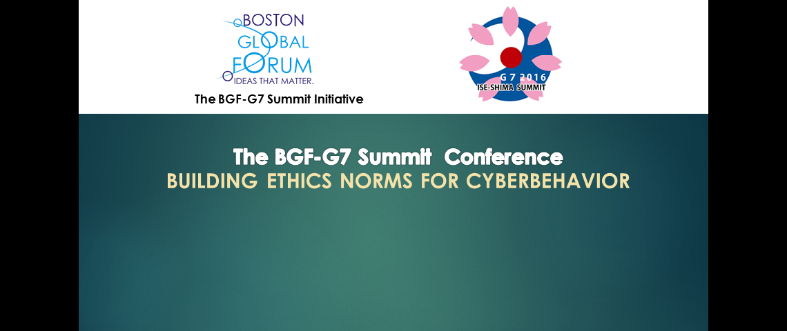 The BGF-G7 Summit Initiative Conference on May 9: “Building Ethics Norms for Cyberbehavior”