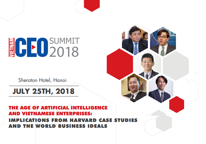 Upcoming Vietnam CEO Summit 2018: AI Economic Breakthrough Strategy and Solutions for Vietnam