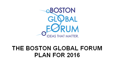Boston Global Forum’s Plan 2016