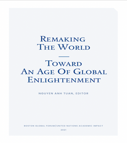 “Remaking the World – Toward an Age of Global Enlightenment” officially available for download