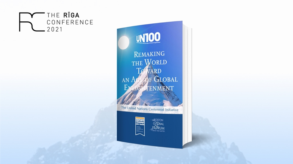 “Remaking the World – Toward an Age of Global Enlightenment” at the Riga Conference 2021