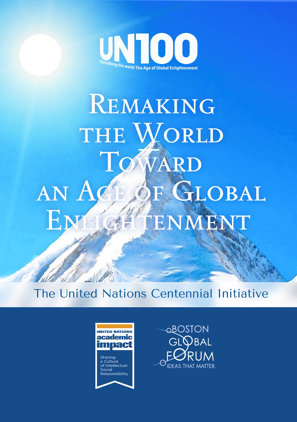 Global Enlightenment Education plays a key role in Remaking the World – Towards an Age of Global Enlightenment