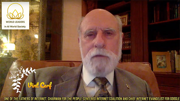 VIDEO: Vint Cerf: One of the Fathers of the Internet RECEIVED WORLD LEADER IN AIWS AWARD